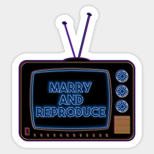 Retro TV | Marry and Reproduce | Pop Art Sticker